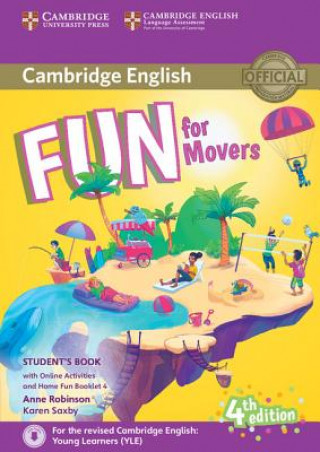 Книга Fun for Movers Student's Book with Online Activities with Audio and Home Fun Booklet 4 Anne Robinson