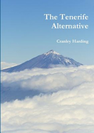 Kniha Tenerife Alternative Cranley Harding