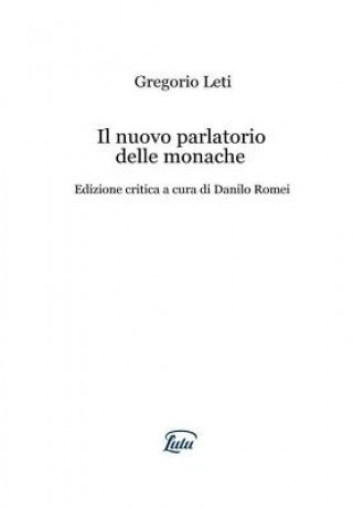 Book Nuovo Parlatorio Delle Monache Gregorio Leti