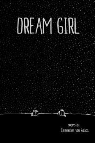 Kniha Dream Girl Clementine Von Radics