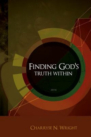 Book Finding God's Truth Within Charryse Wright