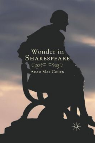 Carte Wonder in Shakespeare A. Cohen