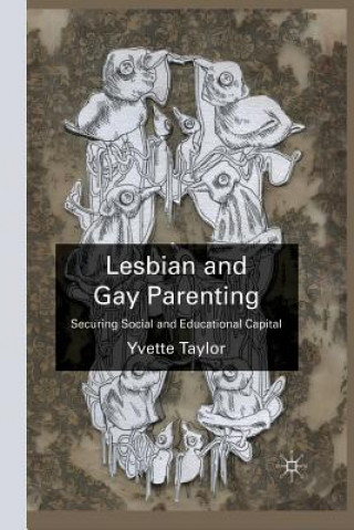 Könyv Lesbian and Gay Parenting Y. Taylor