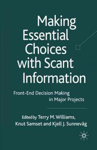 Carte Making Essential Choices with Scant Information T. Williams