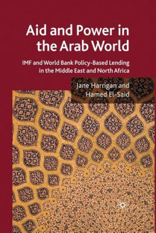 Kniha Aid and Power in the Arab World J. Harrigan