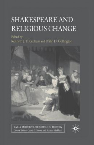 Könyv Shakespeare and Religious Change K. Graham
