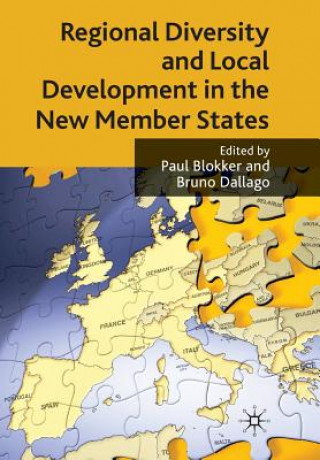 Knjiga Regional Diversity and Local Development in the New Member States P. Blokker