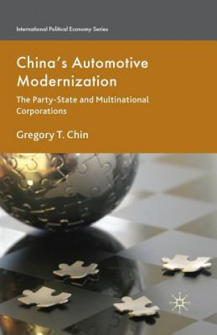 Carte China's Automotive Modernization G. Chin