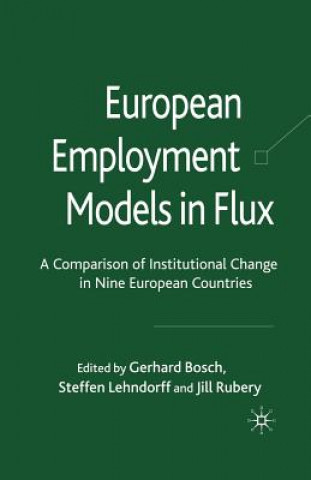 Knjiga European Employment Models in Flux G. Bosch