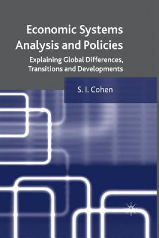Könyv Economic Systems Analysis and Policies S. Cohen