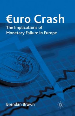 Knjiga Euro Crash B. Brown