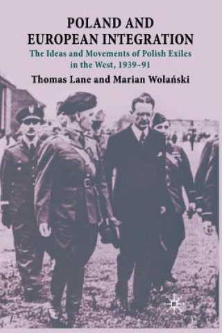 Книга Poland and European Integration T. Lane