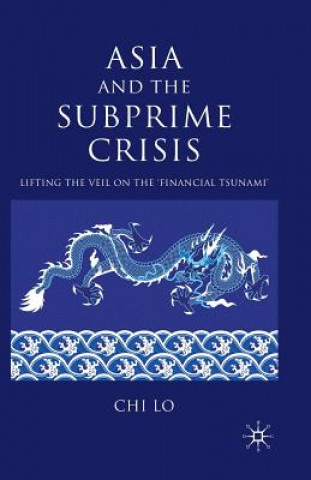 Carte Asia and the Subprime Crisis C. Lo