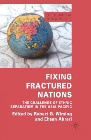 Carte Fixing Fractured Nations R. Wirsing