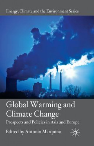 Kniha Global Warming and Climate Change A. Marquina