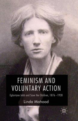 Carte Feminism and Voluntary Action L. Mahood