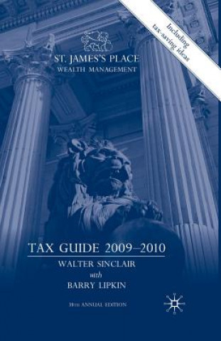 Kniha St. James's Place Wealth Management Tax Guide 2009-2010 W. Sinclair