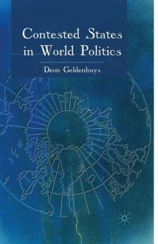 Carte Contested States in World Politics D. Geldenhuys