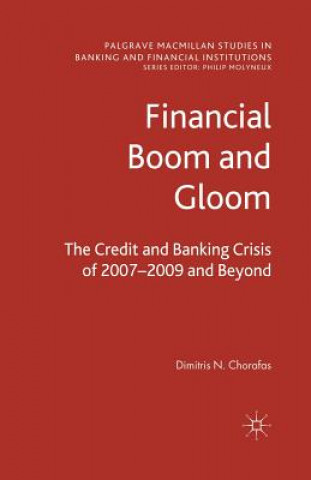 Kniha Financial Boom and Gloom D. Chorafas