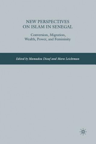 Книга New Perspectives on Islam in Senegal M. Diouf