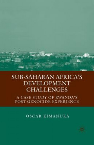 Knjiga Sub-Saharan Africa's Development Challenges O. Kimanuka