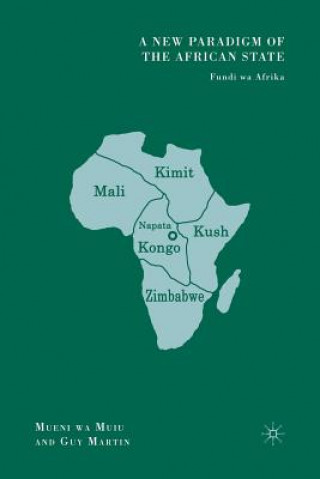 Kniha New Paradigm of the African State M. Muiu