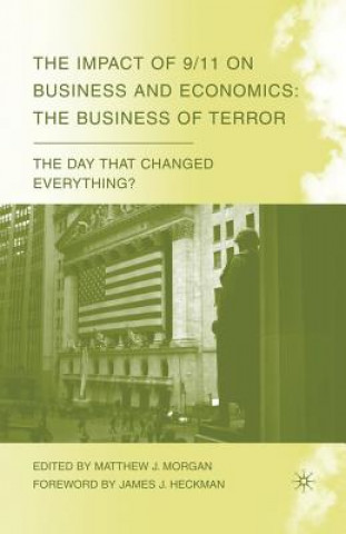 Carte Impact of 9/11 on Business and Economics James J. Heckman