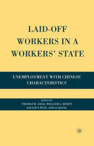 Carte Laid-Off Workers in a Workers' State T. Gold