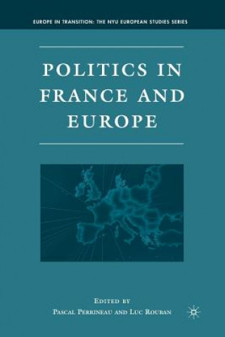 Kniha Politics in France and Europe P. Perrineau