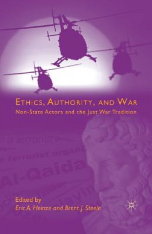 Книга Ethics, Authority, and War E. Heinze