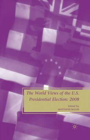 Carte World Views of the US Presidential Election M. Maass