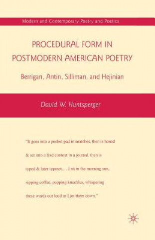 Carte Procedural Form in Postmodern American Poetry D. Huntsperger