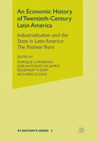 Книга Economic History of Twentieth-Century Latin America E. Cardenas