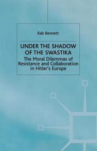 Kniha Under the Shadow of the Swastika R. Bennett