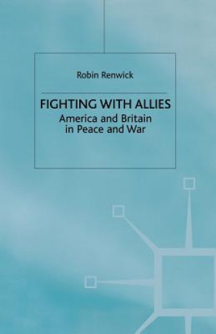 Knjiga Fighting with Allies R. Renwick