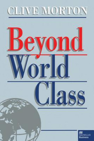 Kniha Beyond World Class C. Morton