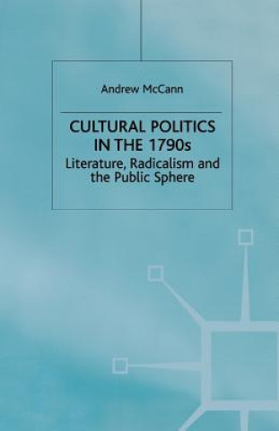 Book Cultural Politics in the 1790s A. McCann