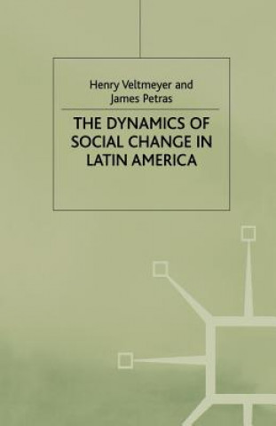 Carte Dynamics of Social Change in Latin America H. Veltmeyer