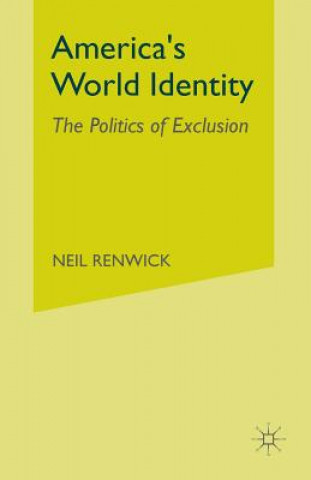 Kniha America's World Identity N. Renwick