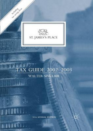 Livre St. James's Place Tax Guide 2002-2003 W. Sinclair