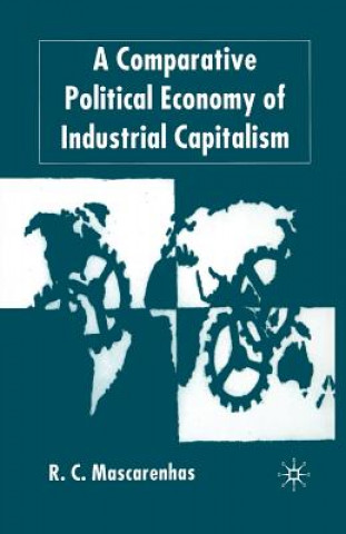 Livre Comparative Political Economy of Industrial Capitalism R. Mascarenhas