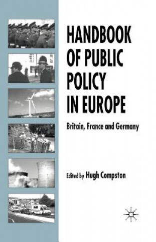 Książka Handbook of Public Policy in Europe H. Compston