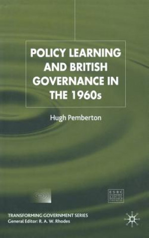 Buch Policy Learning and British Governance in the 1960s H. Pemberton