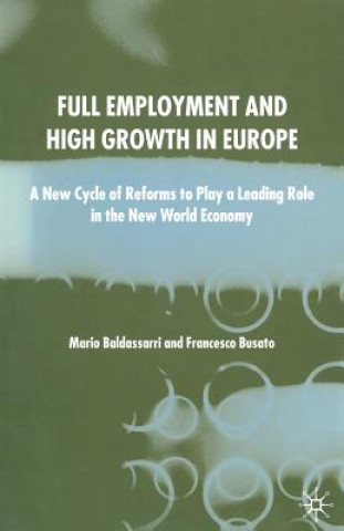 Buch Full Employment and High Growth in Europe M. Baldassarri