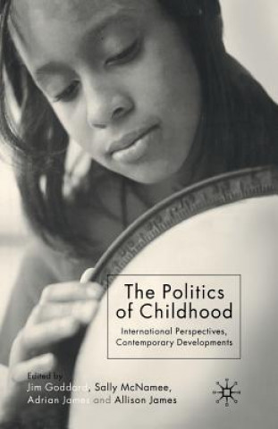 Knjiga Politics of Childhood J. Goddard