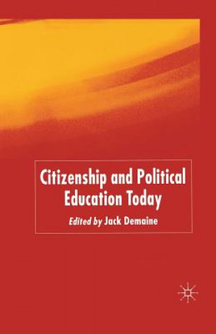 Libro Citizenship and Political Education Today J. Demaine