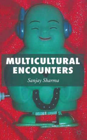 Книга Multicultural Encounters S. Sharma