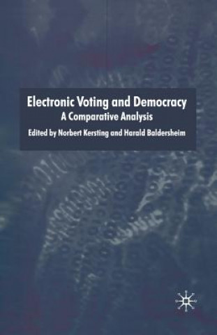 Kniha Electronic Voting and Democracy N. Kersting