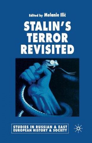 Livre Stalin's Terror Revisited M. ILIC