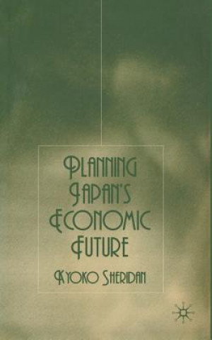 Carte Planning Japan's Economic Future K. Sheridan